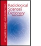 David Dowsett, David Dowsett, David J. Dowsett, Dowsett David - Radiological Sciences Dictionary