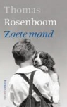 T. Rosenboom - Zoete mond / druk 2
