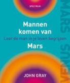 J. Gray, John Gray - Mannen komen van Mars