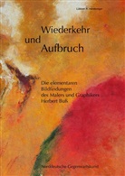 Lübbert R Haneborger, Lübbert R. Haneborger - Wiederkehr und Aufbruch