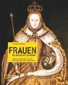 Claudia Gold - Frauen, die Geschichte schrieben