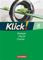 Benjamin Schmidt, Berthold Geist, Catrin Nossek, Doris-Carola Späth, Berthol Geist, Berthold Geist... - Klick! Biologie, Physik, Chemie, Förderschule Westliche Bundesländer sowie Berlin und Brandenburg: Klick! Biologie, Physik, Chemie - Ausgabe 2007 - Band 8