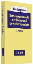 Hans Langenberg - Betriebskostenrecht der Wohn- und Gewerberaummiete
