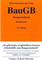 Ulrich Battis, Michael Krautzberger, Rolf-Peter Löhr - Baugesetzbuch (BauGB), Kommentar