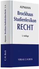 Josef A. Alpmann, Annegerd Alpmann-Pieper, Rolf Krüger - Alpmann Brockhaus Studienlexikon Recht