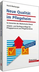 Horst Marburger - Neue Qualität im Pflegeheim