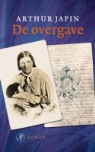 A. Japin, Arthur Japin - De overgave