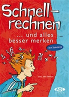der Denker Jens, Jens der Denker, Jens Seiler - Schnellrechnen . . . und alles besser merken
