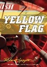 Robert Lipsyte, Lipsyte Robert - Yellow Flag