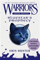 Erin Hunter, Erin L. Hunter, Erin/ McLoughlin Hunter, Wayne McLoughlin - Warriors, English edition: Bluestar's Prophecy