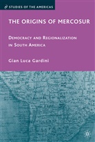 G Gardini, G. Gardini, Gian Luca Gardini, Gardini Gian Luca - Origins of Mercosur