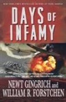 William R. Forstchen, Newt Gingrich, Newt/ Forstchen Gingrich - Days of Infamy