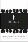 Philippe Claudel, Philippe (TRN) Claudel - Brodeck