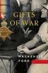 Mackenzie Ford - Gifts of War