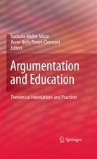Nathali Muller Mirza, Nathalie Muller Mirza, Perret-Clermont, Perret-Clermont, Anne-Nelly Perret-Clermont - Argumentation and Education