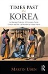 Martin Uden, UDEN MARTIN - Times Past in Korea