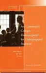 Pam (EDT)/ Barr Schuetz, Pam Barr Schuetz, Jim Barr, Pam Schuetz - Are Community Colleges Underprepared for Underprepared Students?