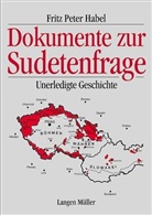 Fritz Peter Habel, Fritz P Herausgegeben von Habel, Fritz P Herausgegeben von Habel, Fritz P Habel, Fritz P. Habel, Frit P Habel... - Dokumente zur Sudetenfrage