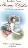 Liselotte Denk - Fanny Elßler