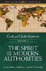 Don S Browning, Don S. Browning, Max L Stackhouse, Max L. (EDT)/ Browning Stackhouse, Max L Stackhouse, Max L. Stackhouse - God and Globalization: Volume 2
