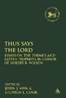 John J Ahn, John J. (EDT)/ Cook Ahn, Stephen L Cook, John J. Ahn, Claudia V. Camp, Stephen L. Cook... - Thus Says the LORD