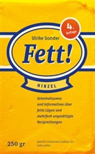 Ulrike Gonder - Fett!