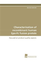 Kornelia Schriebl - Characterization of recombinant human Epo-Fc fusion protein