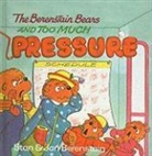 Ian Berenstain, Jan Berenstain, Stan Berenstain - The Berenstain Bears and Too Much Pressure