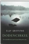 E. Griffiths, Elly Griffiths - Dodencirkel / druk 1