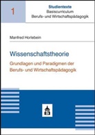 Manfred Horlebein - Wissenschaftstheorie