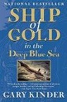 Gary Kinder, Kinder Gary - Ship of Gold in the Deep Blue Sea