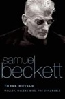 Samuel Beckett - Three Novels : Molloy, Malone Dies, the Unnamable
