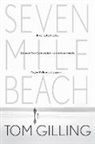 Tom Gilling, Gilling Tom - Seven Mile Beach