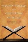 Fethi Benslama - Psychoanalysis and the Challenge of Islam