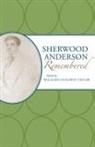 Welford Dunaway (EDT)/ Bryer Taylor, Welford Taylor, Welford Dunaway Taylor - Sherwood Anderson Remembered