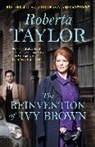 Roberta Taylor, Roberta (Author) Taylor, Taylor Roberta - The Reinvention of Ivy Brown