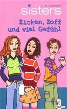 C B Lessmann, C. B. Lessmann, C.B. Lessmann - sisters - Zicken, Zoff und viel Gefühl