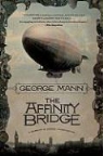 George Mann - Affinity Bridge