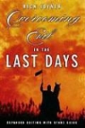 Rick Joyner - Overcoming Evil in the Last Days