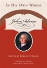 John Adams, Robert C Baron, Robert C. Baron, Robert C. (EDT) Baron, Robert C. Baron - John Adams