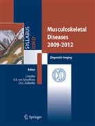 Jürg Hodler, Gusta K Schulthess, Gustav K Schulthess, L Zollikofer, L Zollikofer, Gustav K. Schulthess... - Musculoskeletal Diseases 2009-2012