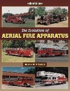 Walter McCall, Walter M. P. McCall - The Evolution of Aerial Fire Apparatus