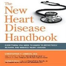 Christopher Cannon, Christopher P. Cannon, Christopher Vierck Cannon, Christopher P. Cannon M.D., Christopher P. Vierck Cannon M.d., Elizabeth Vierck - New Heart Disease Handbook