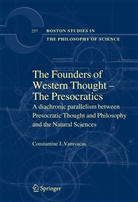 Constantine J Vamvacas, Constantine J. Vamvacas - The Founders of Western Thought - The Presocratics