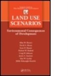 Scott D. Bassett, Scott D. (University of Nevada Bassett, Bassett Scott D., Michael W. Binford, Michael W. (University of Florida Binford, Binford Michael W.... - Land Use Scenarios