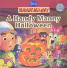 Disney Press (COR), Marcy Kelman, Alan Batson - A Handy Manny Halloween