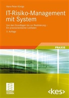 Hans-Peter Königs - IT-Risiko-Management mit System