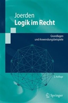 Jan C Joerden, Jan C. Joerden - Logik im Recht