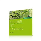 Hamburger Abendblatt, Claus Strunz - So grün ist Hamburg