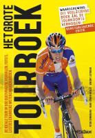 V. Luyendijk, Vincent Luyendijk, H.-J. Nicolai, Hans-Jörgen Nicolaï, P. Ouwerkerk, Peter Ouwerkerk - Grote Tourboek / druk 2